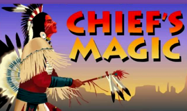 Chief’s Magic