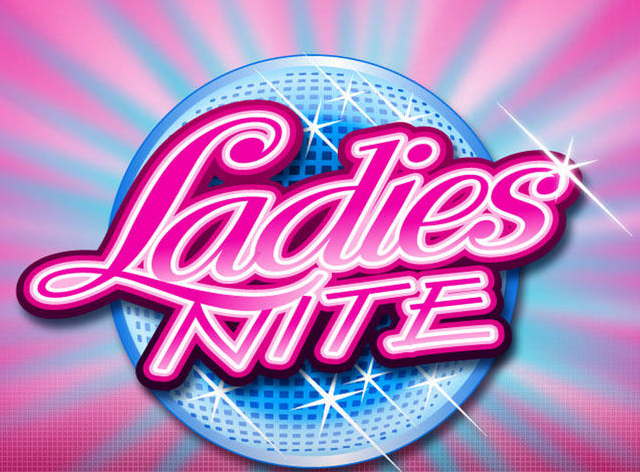 Ladies Nite
