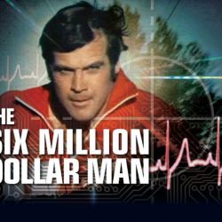 The Six Million Dollar Man The Six Million Dollar Man